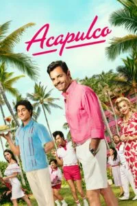 Acapulco ซีซั่น 3 ซับไทย