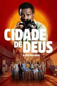 City of God The Fight Rages On เมืองคนเลวเหยียบฟ้า ซับไทย