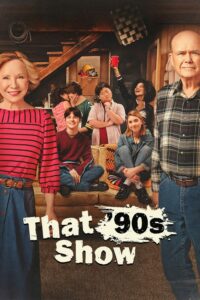 That ’90s Show That ’90s Show ซีซั่น 1 EP.1-5