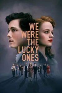 We Were the Lucky Ones ซับไทย