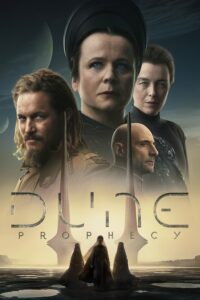 Dune: Prophecy ดูน: คำพยากรณ์แห่งทราย ซีซั่น 1 EP.1-6