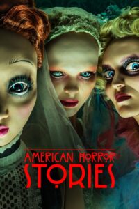 American Horror Stories American Horror Stories ซีซั่น 2 EP.1-8