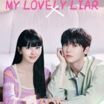 รักไม่หลอก บอกให้รัก My Lovely Liar พากย์ไทย