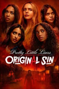 Pretty Little Liars Original Sin สวยแสบแอบซ่อนร้าย บาปกำเนิด ซีซั่น 2 พากย์ไทย