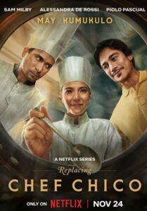 Replacing Chef Chico ใครจะแทนที่เชฟ ซีซั่น 1 EP.1-8